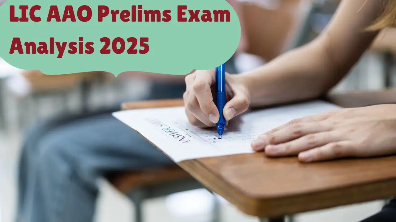 LIC AAO Prelims Exam Analysis 2025: