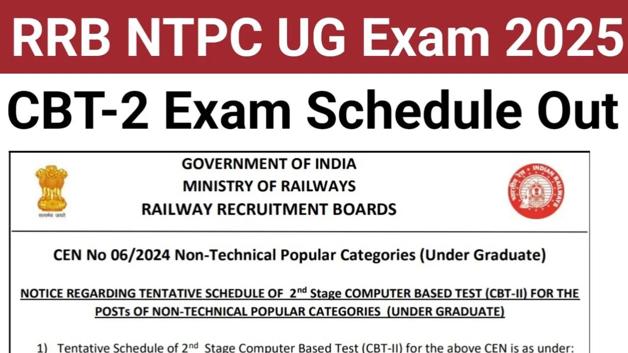 RRB NTPC UG CBT 2 Exam 2025: